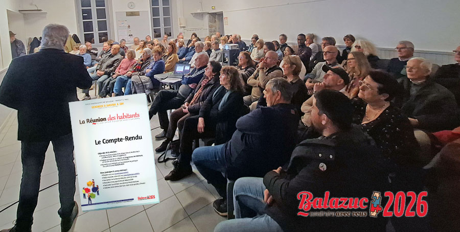 Compte Rendu de la Réunion des habitants de Balazuc. Synthèse des désirs des Balazucains en vue des prochaines élection municipales de mars 2026